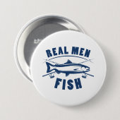 Real Men Fish Button (Vorne & Hinten)