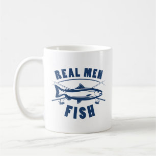 Real Men Fish Kaffeetasse