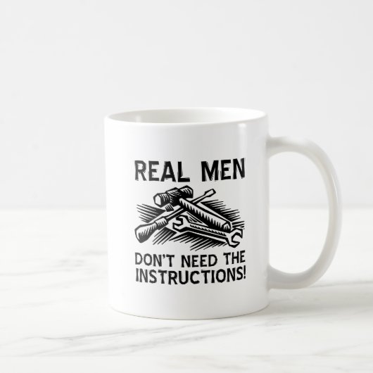 Real Men Funny Mug Kaffeetasse (Rechts)