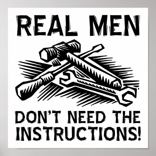 Real Men Funny Poster (Vorne)