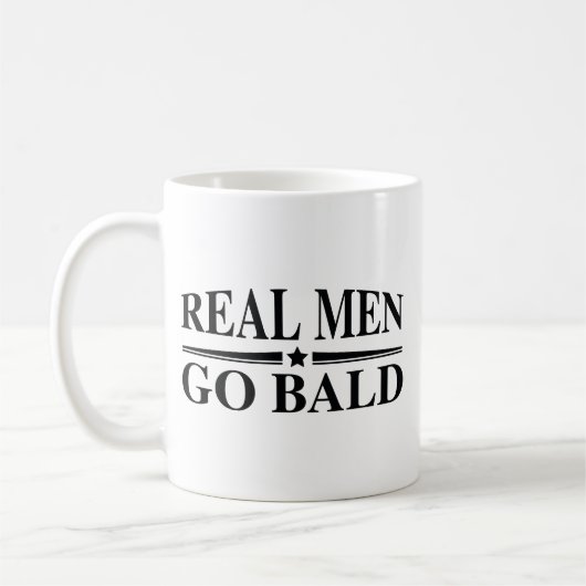 Real Men Go Bald Kaffeetasse (Links)