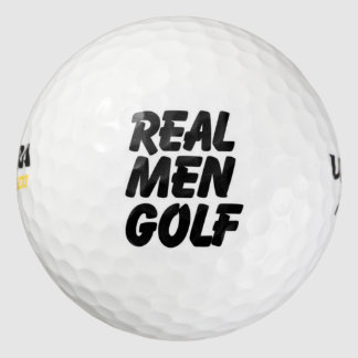 Real Men Golf Golfball