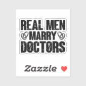 Real Men heiraten Ärzte Funny Doctor Apprecision Aufkleber (Blatt)
