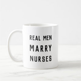 Real Men heiraten für benutzerdefinierbaren Text Kaffeetasse