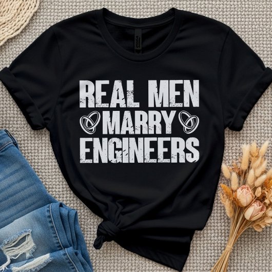 Real Men heiraten Ingenieure Funny Engineer Ehefra T-Shirt
