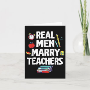 Real Men heiraten Lehrer glücklich Hochzeit Heirat Karte