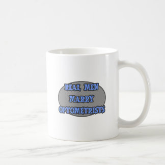 Real Men heiraten Optometristen Kaffeetasse