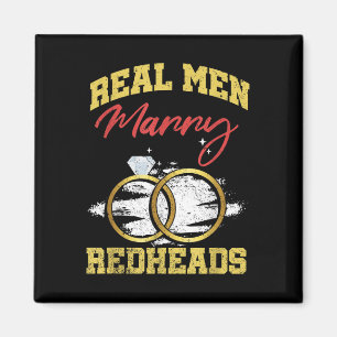 Real Men heiraten Redheads Wedelbride Ginger Magnet