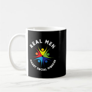Real Men heiraten Sozialarbeiter Kaffeetasse