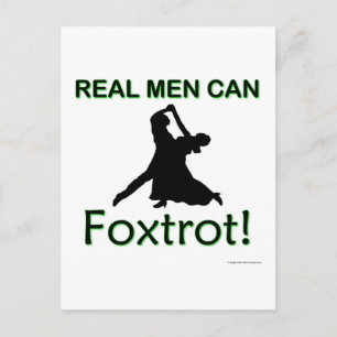 Real Men können Foxtrot Postkarte