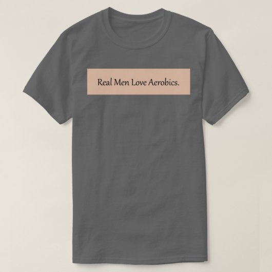 Real Men Liebe Aerobics passen zum Paar T-Shirt (Design vorne)