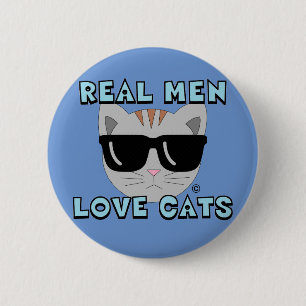 REAL MEN LIEBE CATS Cat Wearing Sonnenbrille Button