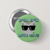 REAL MEN LIEBE CATS Cat with Sunglassbutton Button (Vorne & Hinten)