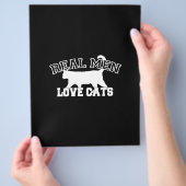 Real Men Liebe Cats Grafisches Design auf schwarze Flyer (Hand)