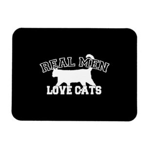 Real Men Liebe Cats Grafisches Design auf schwarze Magnet