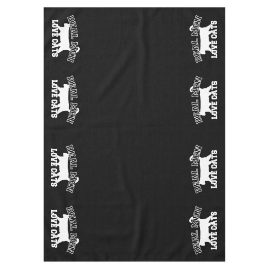 Real Men Liebe Cats Statement Tischdecke (Vorderseite)