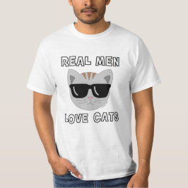 REAL MEN LIEBE CATS Typ KatzenT - Shirt