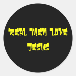 Real Men Liebe Jesus Runder Aufkleber