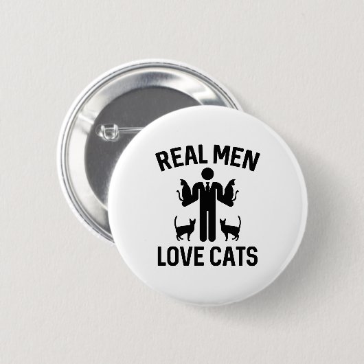 Real Men Liebe Katzen Button (Vorne & Hinten)