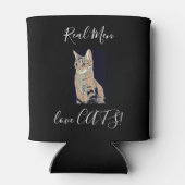 Real Men Liebe Katzen Dosenkühler (Rückseite)