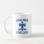 Real Men Liebe Katzen Kaffeetasse (Links)