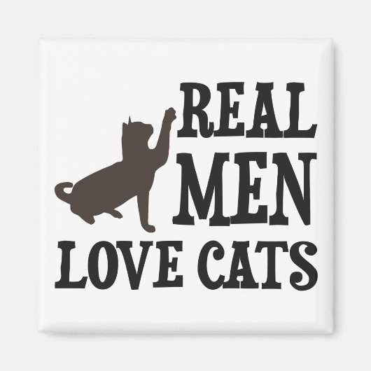 Real Men Liebe Katzen Magnet (Vorne)