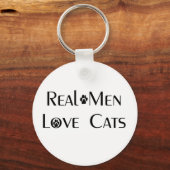 Real Men Liebe Katzen Schlüsselkette Schlüsselanhänger (Vorderseite)