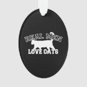 Real Men Liebe Katzen Silhouette Ornament (Vorderseite)