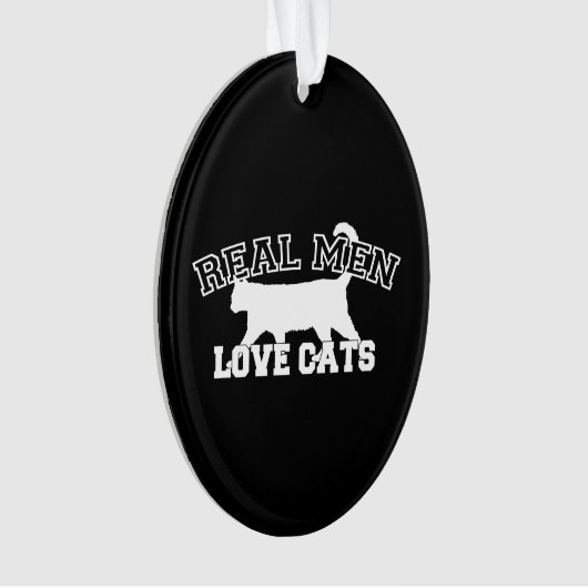 Real Men Liebe Katzen Silhouette Ornament (Vorderseite)