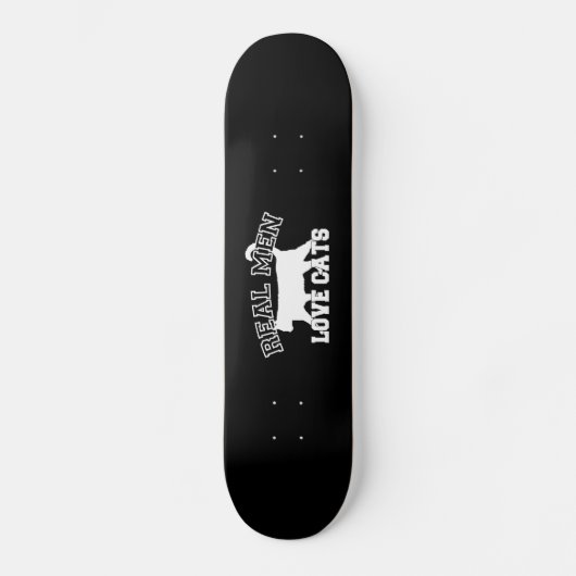 Real Men Liebe Katzen Silhouette Skateboard (Vorderseite)