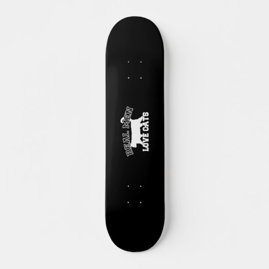 Real Men Liebe Katzen Silhouette Skateboard (Vorne)
