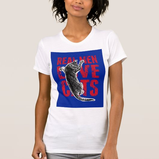 Real Men Liebe Katzen T-Shirt (Vorderseite)