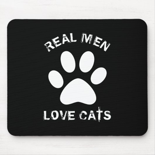 Real Men-Liebe Katzenbenutzerdefinierter Text Pers Mousepad (Vorne)