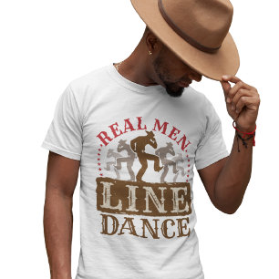 Real Men Line Tanz Country Dancing T-Shirt