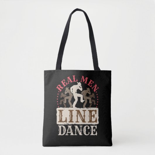 Real Men Line Tanz Country Dancing Tasche (Vorderseite)