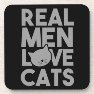 Real Men Love Cats Getränkeuntersetzer