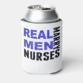 Real Men Marry Nurses Dosenkühler (Kanne Rückseite)