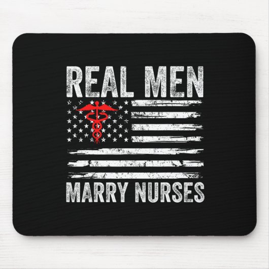 Real Men Marry Nurses Funny Nurse Husband Verlobte Mousepad (Vorne)
