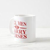 Real Men Marry Nurses Kaffeetasse (Vorderseite Links)