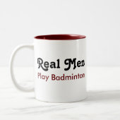 Real Men Play Badminton Zweifarbige Tasse (Links)