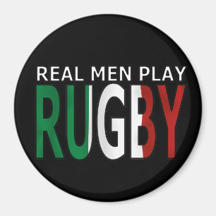 Real Men Play Rugby Italien Magnet