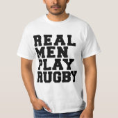 Real Men Play Rugby T-Shirt (Vorderseite)