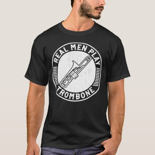 Real Men Play With Trombone Trombonist Instrument  T-Shirt (Vorderseite)