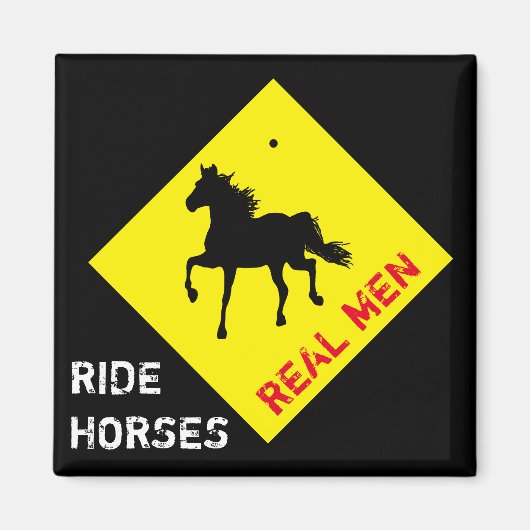 Real Men Reiten & Party / Rodeo Magnet (Vorne)
