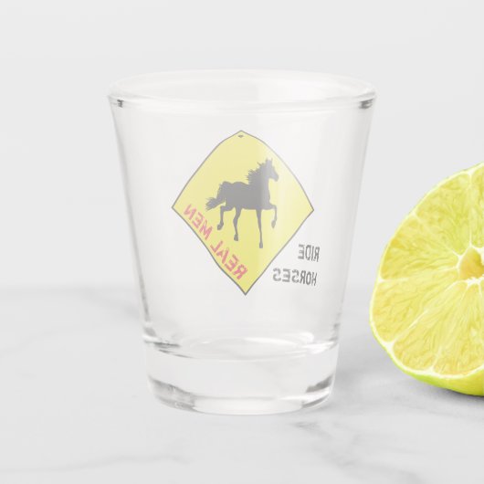 Real Men Ride Pferde & Party / Rodeo Shootglas Schnapsglas (Rückseite)