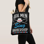Real Men Sing Barbershop Quartett Sänger Tasche (Von Nahem)