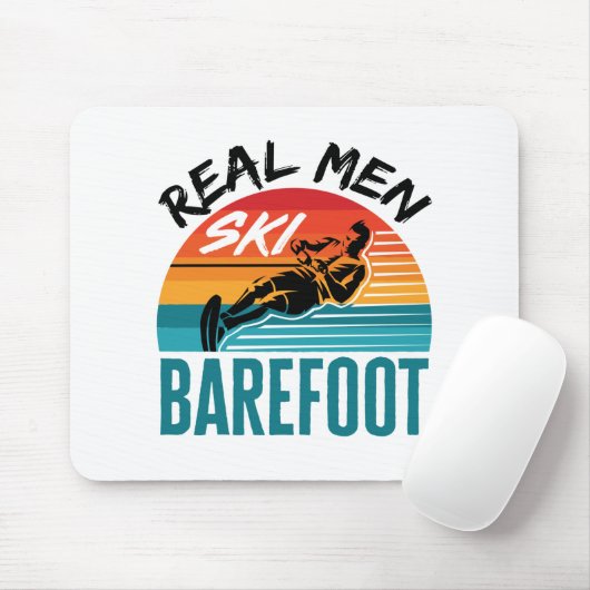 Real Men Ski Barefoot Wasserski Skier Mousepad (Mit Mouse)