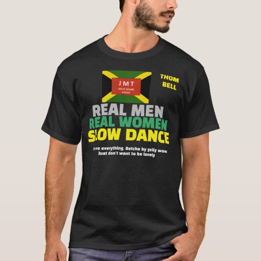 REAL MEN SLOW DANCE Basic Dunkles T-Shirt (Vorderseite)