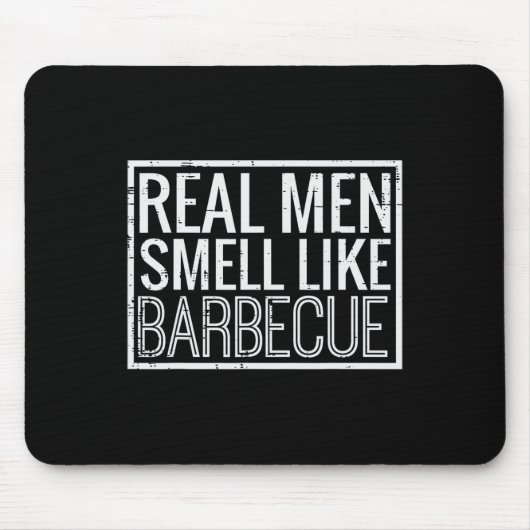 Real Men Smell Like Byrbecue Funny Bbq Grill Dad G Mousepad (Vorne)