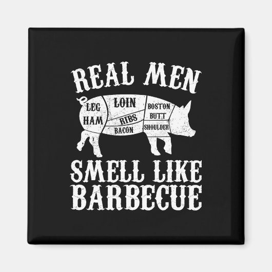Real Men Smell Like Byrbeque Bbq Byrbecue Grilling Magnet (Vorne)